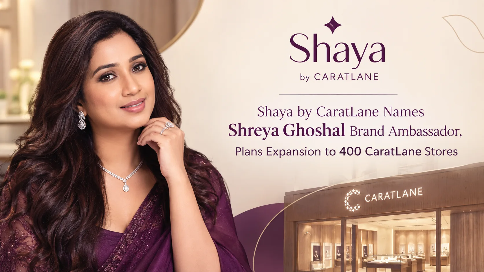 Shaya by CaratLane Names Shreya Ghoshal Brand Ambassador, Plans Expansion to 400 CaratLane Stores